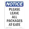 Signmission OSHA Notice Sign, 14" Height, Rigid Plastic, Please Leave All Packages At Gate Sign, Portrait OS-NS-P-1014-V-17505 - alternate 1